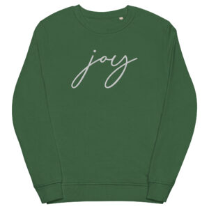 Joy Embroidered Unisex organic sweatshirt